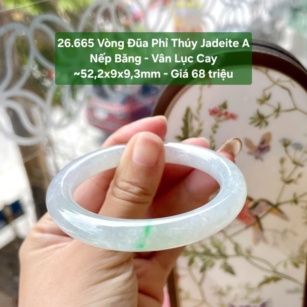 26.665 Vòng Đũa Phỉ Thuý Jadeite A - Nếp Băng - Vân Lục Cay ~52,2x9x9,3mm