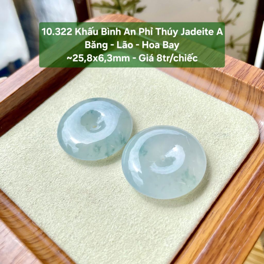 10.322 Khấu Phỉ Thuý Jadeite A-  Băng - Lão Hoa Bay ~25,8x6,3mm
