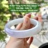 26.701* Vòng Hẹ Phỉ Thuý Jadeite A-   Nếp Hoá - Xuân Tài ~54,9x12,2x9,2mm