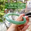 26.721 Vòng Đũa Phỉ Thuý Jadeite A- Nếp Hoá - Du Thanh Đậm ~53,5x9,2x8,7mm