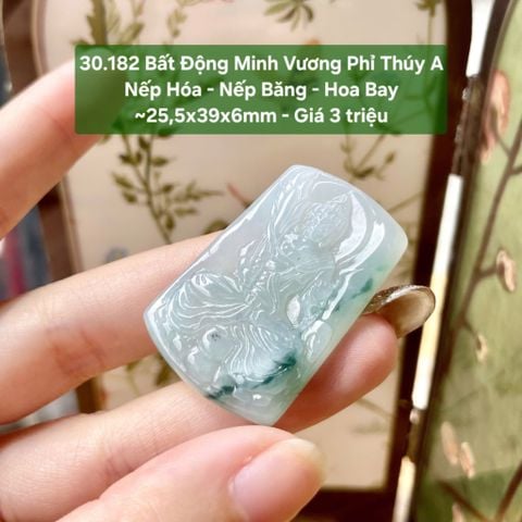 30.182 Bất Động Minh Vương Phỉ Thuý A - Nếp Hoá - Nếp Băng - Hoa Bay ~25,5x39x6mm