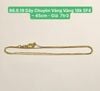 66.9.19 Dây Chuyền VV18K 5F4 ~ 45cm