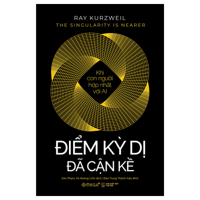  Điểm Kỳ Dị Đã Cận Kề - Khi Con Người Hợp Nhất Với AI 