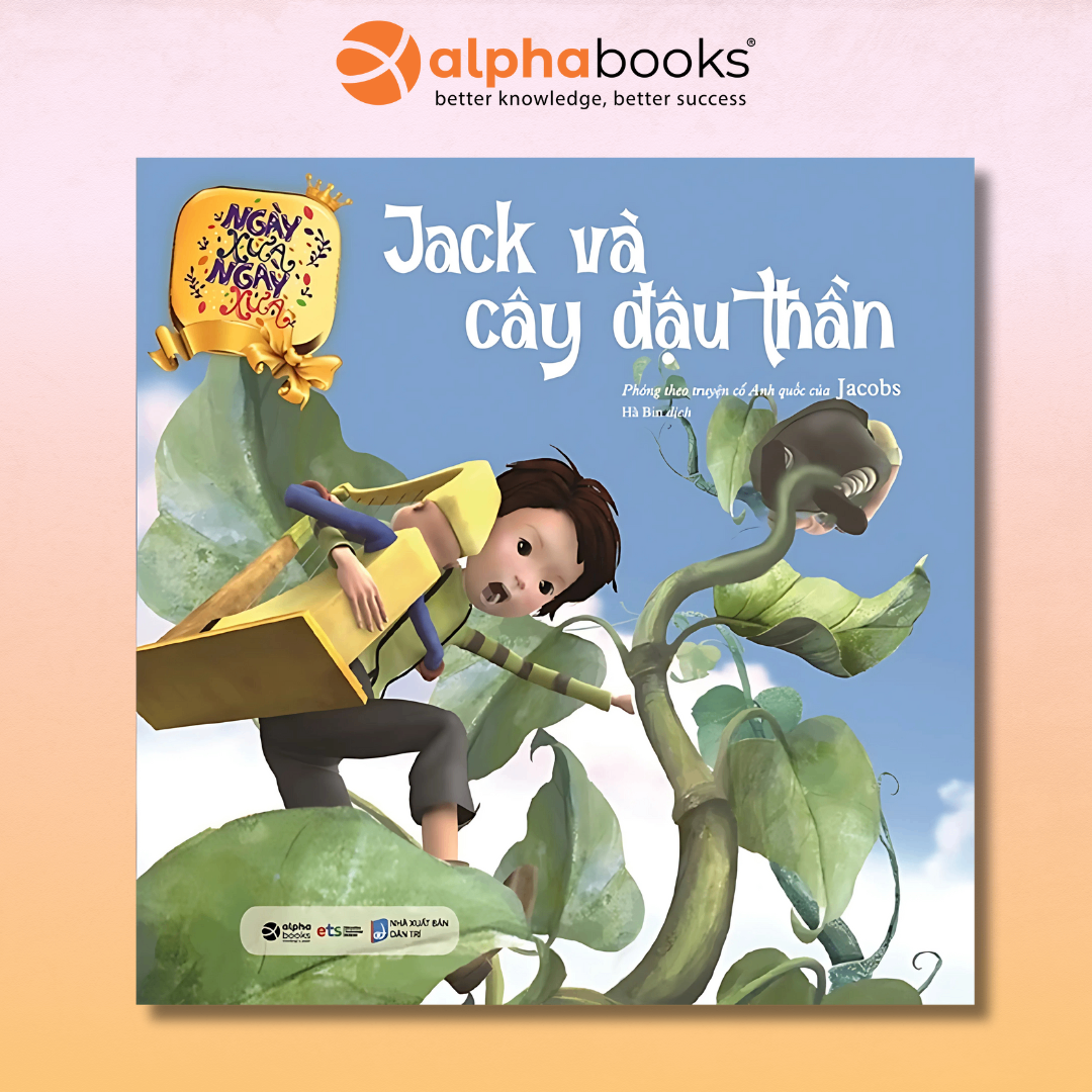  Ngày xửa ngày xưa - Jack và cây đậu thần 49K 