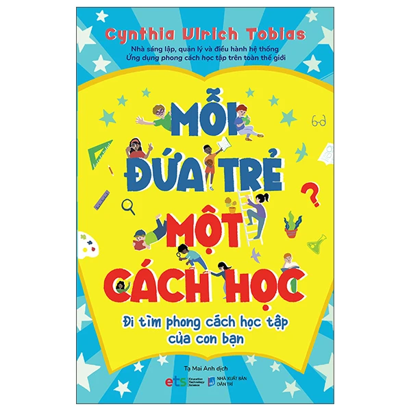  Mỗi Đứa Trẻ Một Cách Học (Tái Bản 2022) 