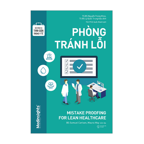  Bộ Công cụ tinh gọn trong y tế: Phòng tránh lỗi ( Outlet) 