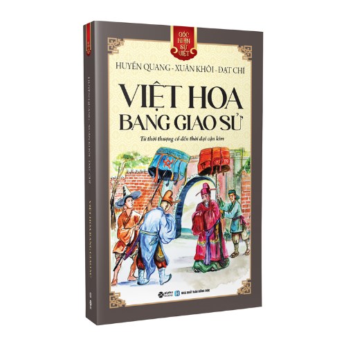  GNSV: Việt Hoa Bang Giao Sử ( Outlet) 