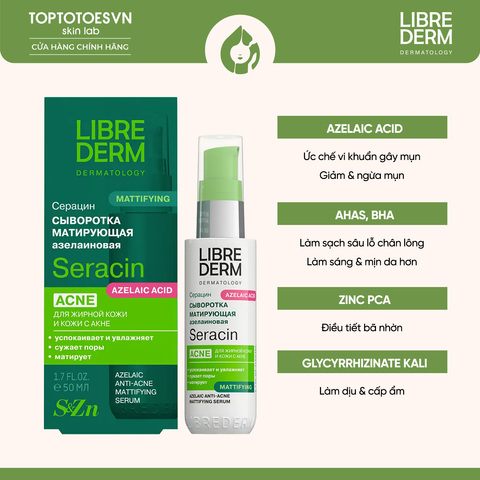 Serum hỗ trợ kiềm dầu, giảm mụn, mờ thâm LIBREDERM SERACIN MATTIFYING ANTI-ACNE SERUM 50ML