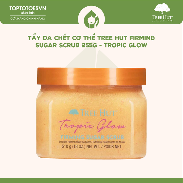 Tẩy da chết cơ thể Tree Hut Firming Sugar Scrub 255g - Tropic Glow
