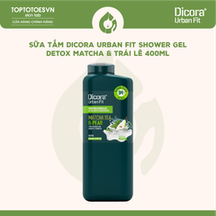 Sữa tắm Dicora Urban Fit Shower Gel - Detox Matcha & Trái lê 400ml