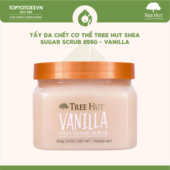 Tẩy da chết cơ thể Tree Hut Shea Sugar Scrub 255g - Vanilla
