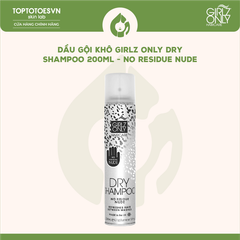 Dầu gội khô Girlz Only Dry Shampoo 200ml - No Residue Nude