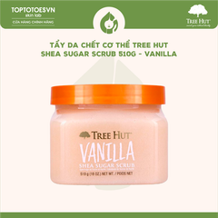 Tẩy da chết cơ thể Tree Hut Shea Sugar Scrub 510g - Vanilla