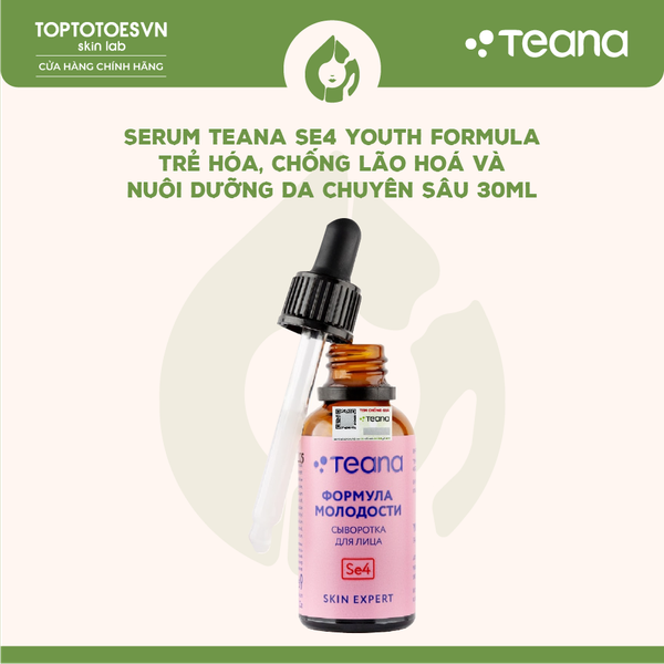 Serum Teana SE4 Youth Formula trẻ hóa, chống lão hoá và nuôi dưỡng da chuyên sâu 30ml