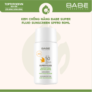 Kem chống nắng BABE Super Fluid Mattifying Sunscreen SPF50 50ml