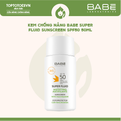 Kem chống nắng BABE Super Fluid Mattifying Sunscreen SPF50 50ml