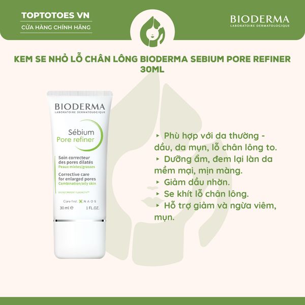 Kem dưỡng Bioderma Sebium Pore Refiner