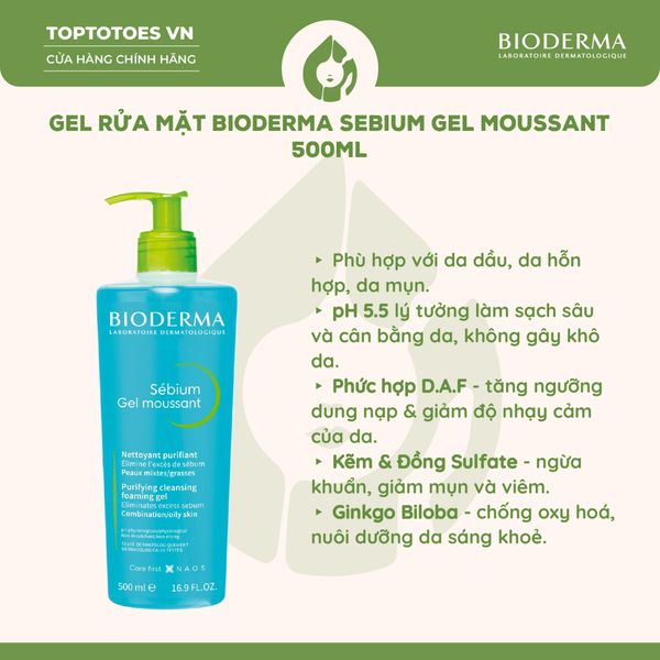 Gel rửa mặt Bioderma Sebium Gel Moussant 500ml