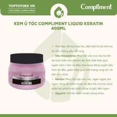 Kem ủ dưỡng phục hồi tóc hư tổn, giúp cải thiện tình trạng tóc gãy rụng COMPLIMENT HAIR MASK LIQUID KERATIN - 400ML