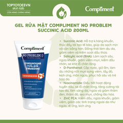Gel rửa mặt làm sạch sâu, giúp giảm mụn COMPLIMENT NO PROBLEM CLEANSING GEL WITH SUCCINIC ACID - 200ML