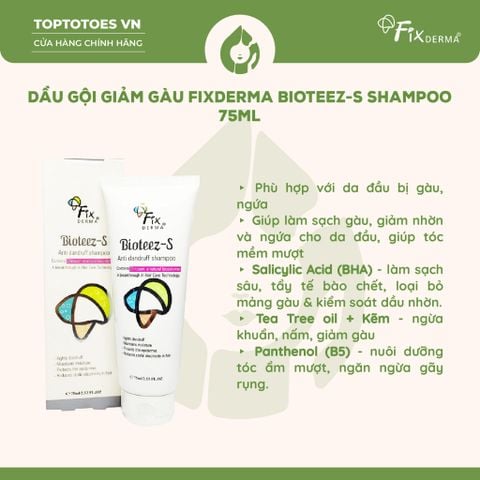 Dầu gội đầu ngăn ngừa và giảm gàu Fixderma Bioteez- s Shampoo 75g