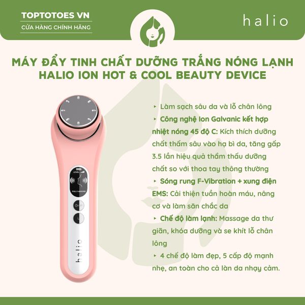 Máy đẩy tinh chất dưỡng trắng Halio Ion Hot & Cool Beauty Device - Màu Coral Limited Edition