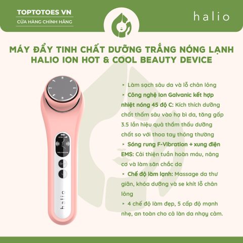 Máy đẩy tinh chất dưỡng trắng Halio Ion Hot & Cool Beauty Device - Màu Coral Limited Edition
