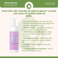 Foam rửa mặt Eveline Beauty & glow Oh Gentle! 150ml