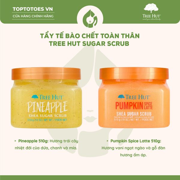 Tẩy da chết cơ thể Tree Hut Shea Sugar Scrub 510g - Pineapple