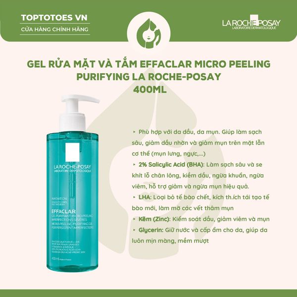 Gel rửa mặt và tắm Effaclar Micro Peeling Purifying La Roche-Posay 400ml