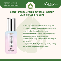 Serum mắt L’oréal Paris Glycolic- Bright Dark Circle Eye Serum 20ml