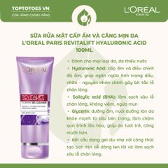Sữa rửa mặt L'Oreal Paris Revitalift Hyaluronic Acid 100ml