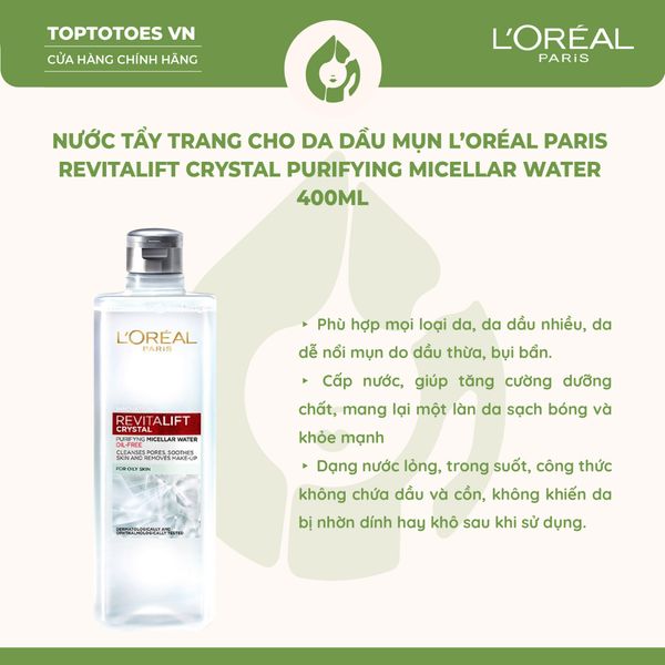 Nước tẩy trang L'Oreal Paris Micellar Water - Revitalift Crystal 400ml (Trắng)