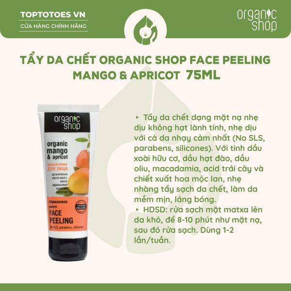 Tẩy da chết Organic Shop Face Peeling Mango & Apricot