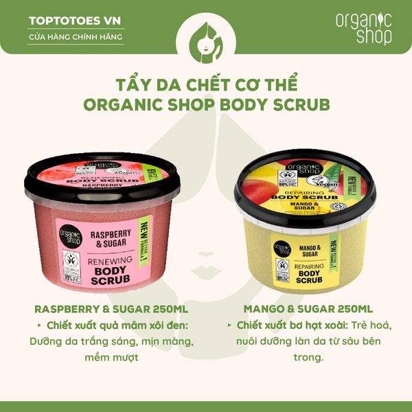 Tẩy da chết cơ thể Organic Shop Body Scrub 250ml - Raspberry & Sugar (Renewing)