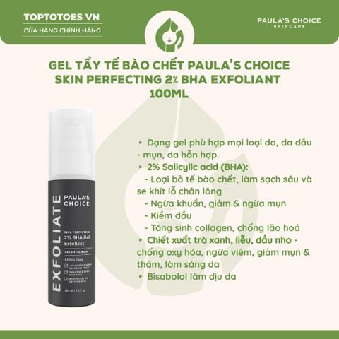 Gel tẩy tế bào chết Paula's Choice 2% BHA Skin Perfecting Exfoliant 100ml