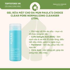 Gel rửa mặt Paula's Choice Clear Pore Normalizing Cleanser 177ml