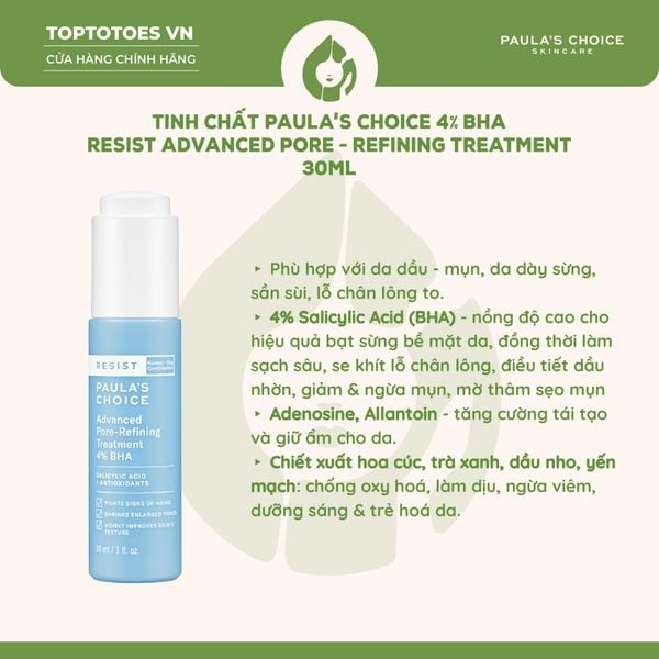 Tinh chất Paula’s Choice 4% BHA Resist Advanced Pore - Refining Treatment 30ml