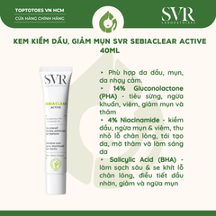 Gel dưỡng SVR Sebiaclear Active Gel 40ml