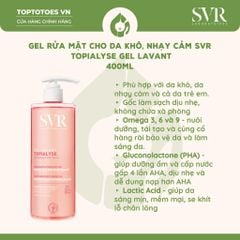 Gel rửa mặt SVR Topialyse Gel Lavant