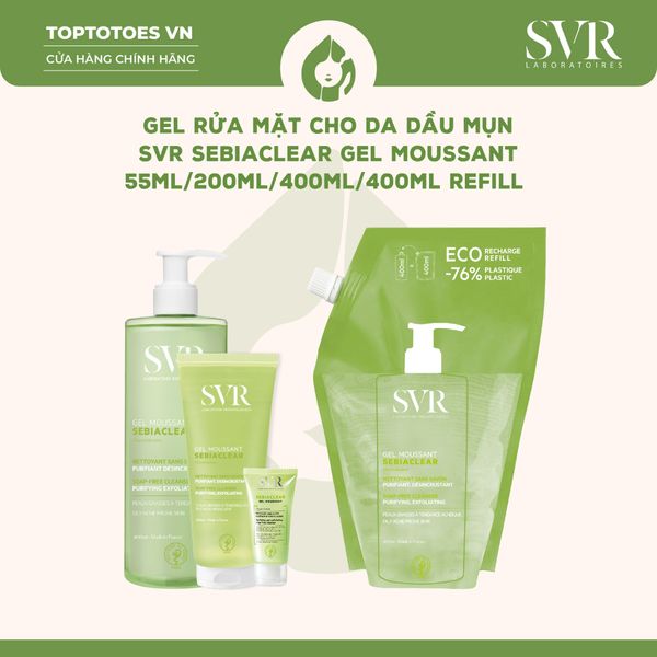Gel rửa mặt SVR Sebiaclear Gel Moussant 400ml (Túi)