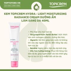 Kem Topicrem Hydra+ Light Moisturizing Radiance Cream dưỡng ẩm làm sáng da 40ml
