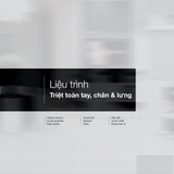  Liệu trình Triệt Toàn tay/chân/lưng 