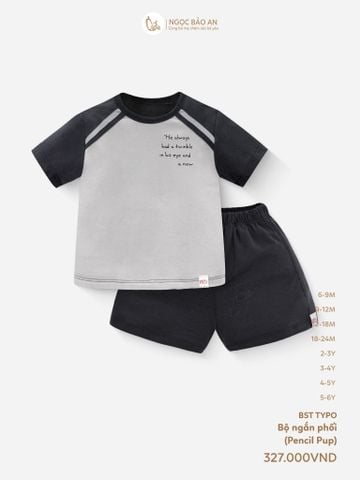 [M&B] BST TYPO: Bộ ngắn Pencil Pup M09-S1