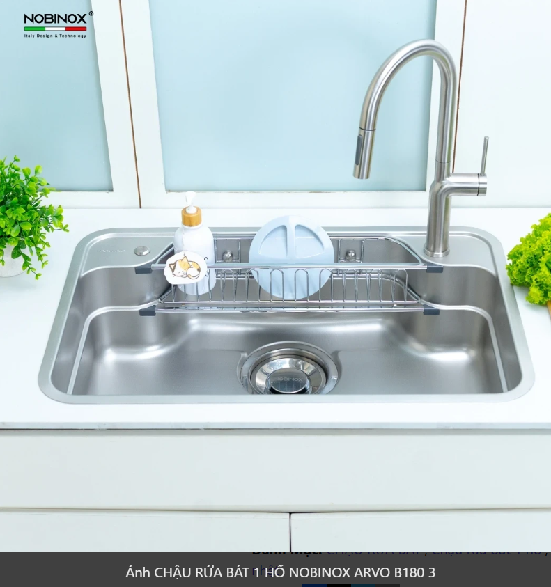  NEW CHẬU RỬA BÁT 1 HỐ NOBINOX ARVO B180 bản đủ phụ kiện. Giá tốt trong nhà Nobinox 