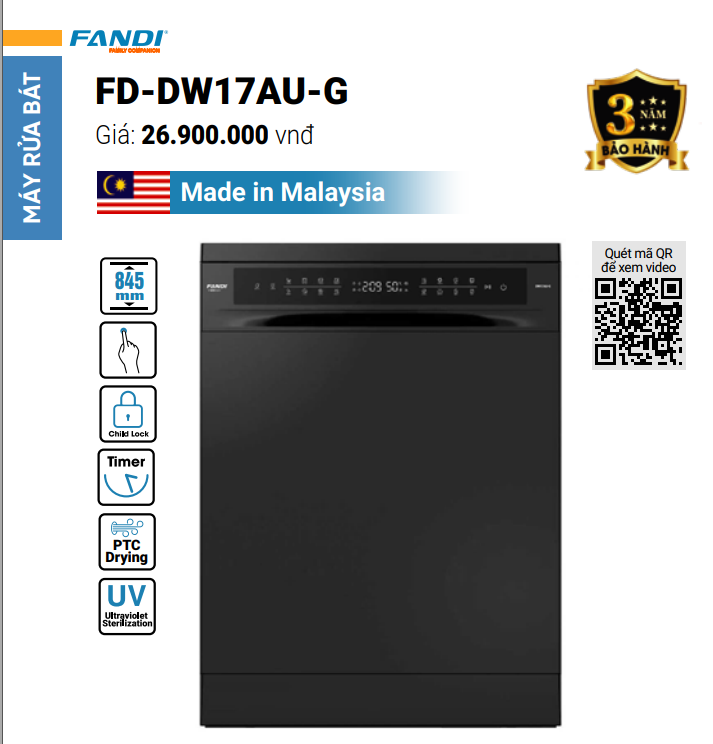  Máy rửa bát Fandi DW17AU-G Malaysia sấy khô PTC, diệt khuẩn tia UV, sức chứa lớn, bảo hành 3 năm, bảo trì 10 năm 