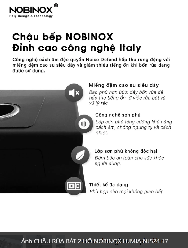  CHẬU RỬA BÁT 2 HỐ NOBINOX LUMIA NJ524 02 hố vuông cân kích thước 838 mm  x 437 mm, 83.8cm. độ dày chậu 1.2mm. inox  AISI 304 bền bỉ 