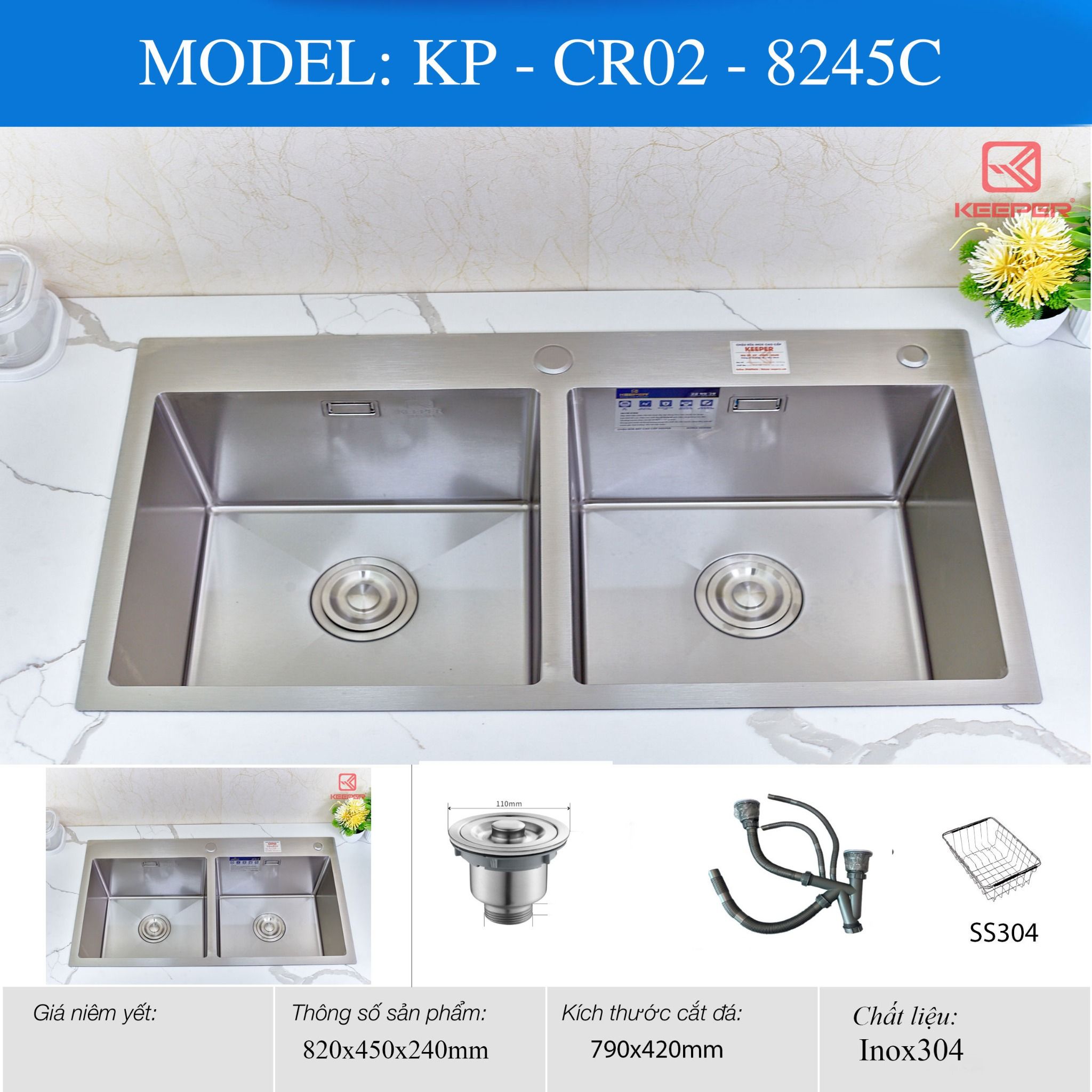  CHẬU RỬA KP – CR02 – 8245C Keeper sus 304 inox 304 bền bỉ, có rổ đi kèm. loại 2 hố 