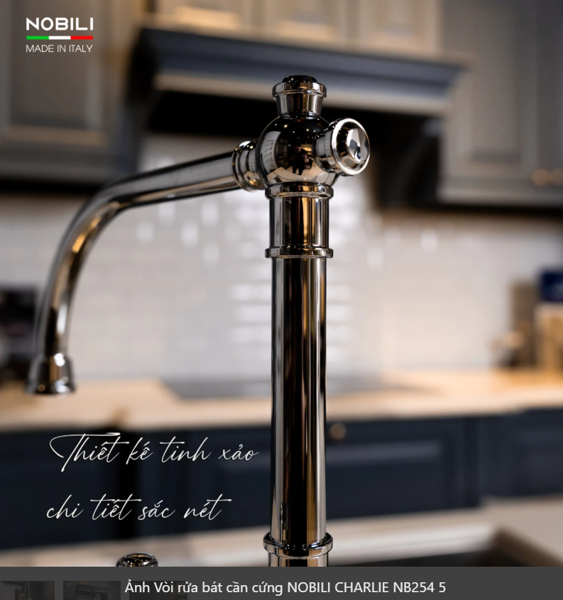  Vòi rửa bát cần cứng NOBILI CHARLIE NB254 Nhập Ý made in Italia Grapbuy Bếp Hà Nội 