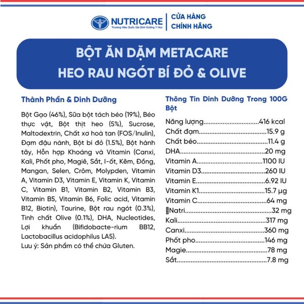 Bột Ăn Dặm NUTRICARE Metacare Heo Rau Ngót Bí Đỏ & Olive Hương Vị Thơm Ngon Giúp Bé Ăn Ngon Hơn và Hấp Thu Tốt 200G